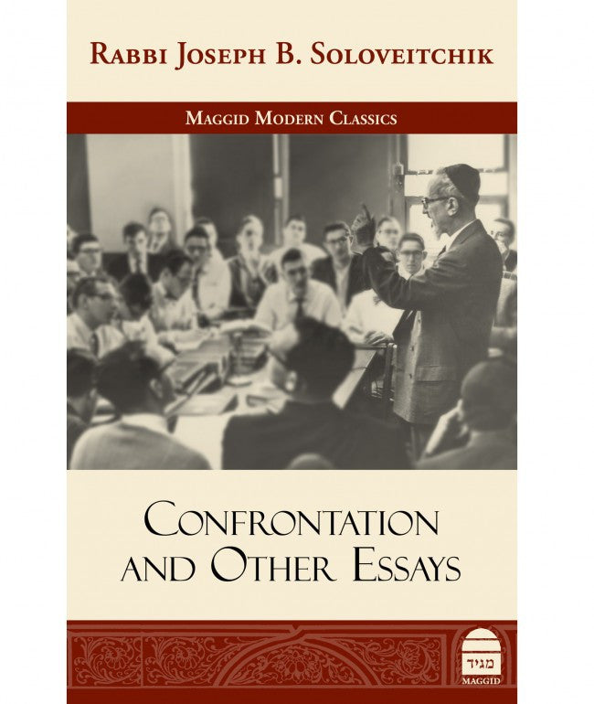 Confrontation And Other Essays by Rabbi Joseph B. Soloveitchik (BKE-CAOE)