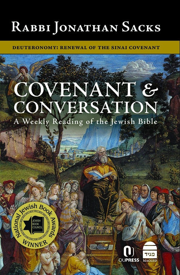 Covenant & Conversation Deuteronomy: Renewal of the Sinai Covenant by Jonathan Sacks (BKE-CCD)