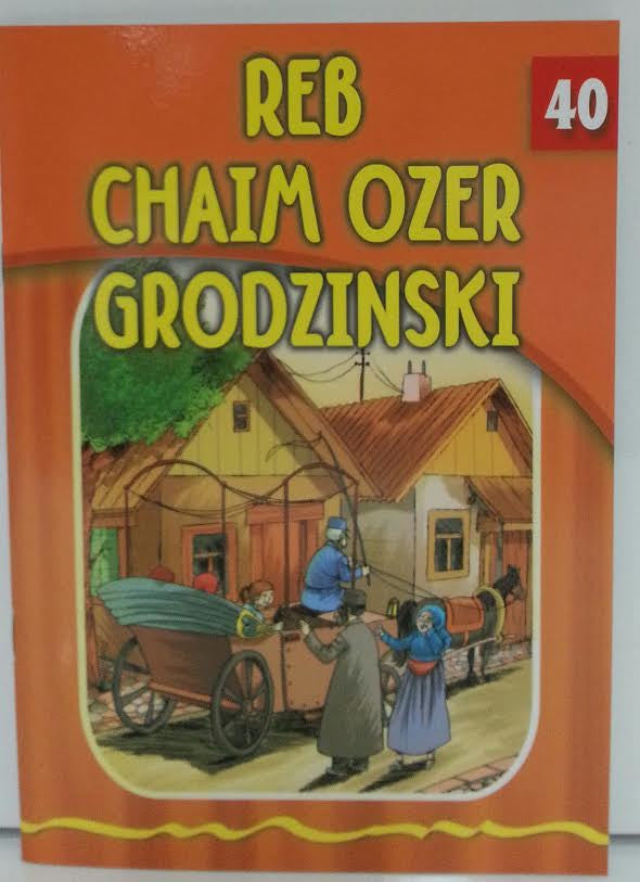The Eternal Light #40 Reb Chaim Ozer Grodzinski (BKC-TEL40)