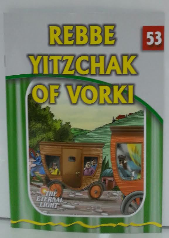 The Eternal Light #53 Rebbe Yitzchak of Vorki (BKC-TEL53)