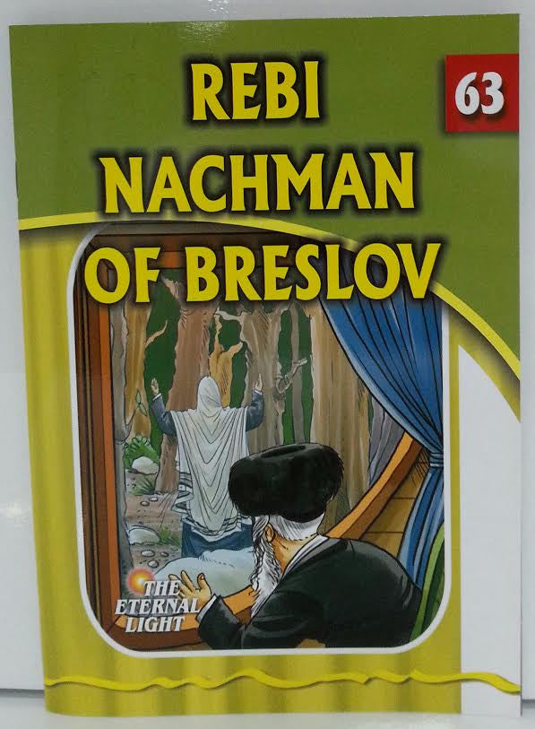 The Eternal Light #63 Rebi Nachman of Breslov (BKC-TEL63)