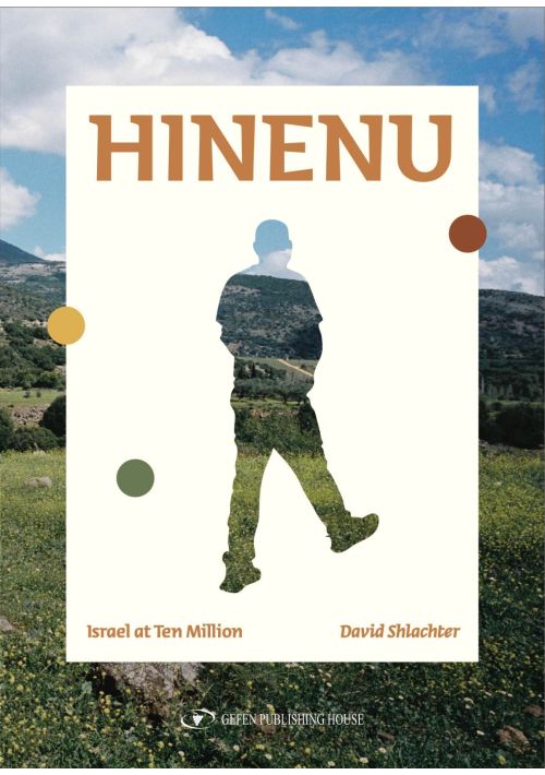 Hinenu Isreal at 10 Million-Shlachter (BKE-HINENU)