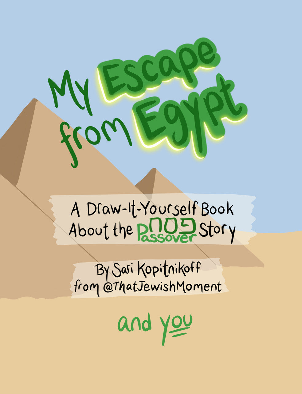 My Escape From Egypt-Coloring Book By Sari Kopitnikoff (BKC-MEFE)