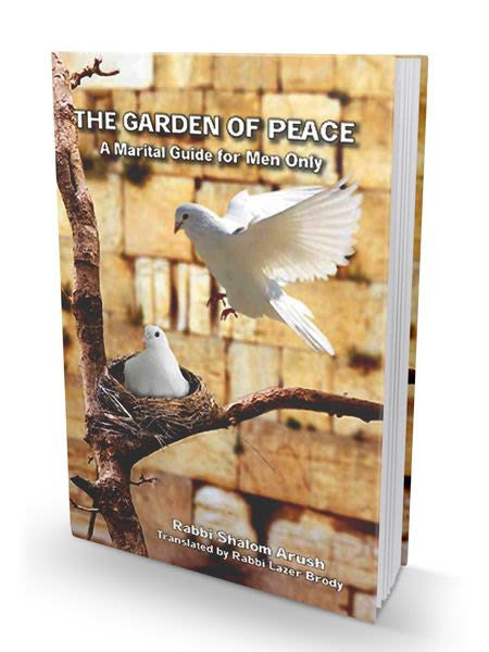 The Garden of Peace by Rabbi Shalom Arush (BKE-TGOP)