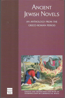Ancient Jews Novels by Lawrence M. Wills (BKE-AJNPB)