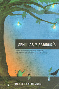 Semillas de Sabiduria - Encuentros Con el Rebe de Lubavitch (Seeds of Wisdom) (BKS-SDS)