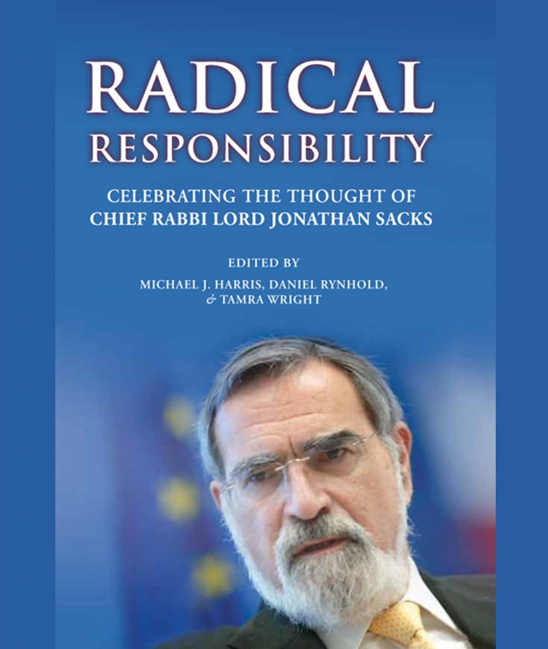 Radical Responsibility - Chief Rabbi Lord Jonathan Sacks (BKE-RR)