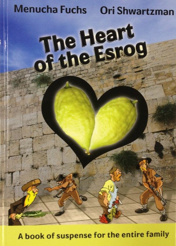 The Heart Of The Esrog (BKC-THOTE)
