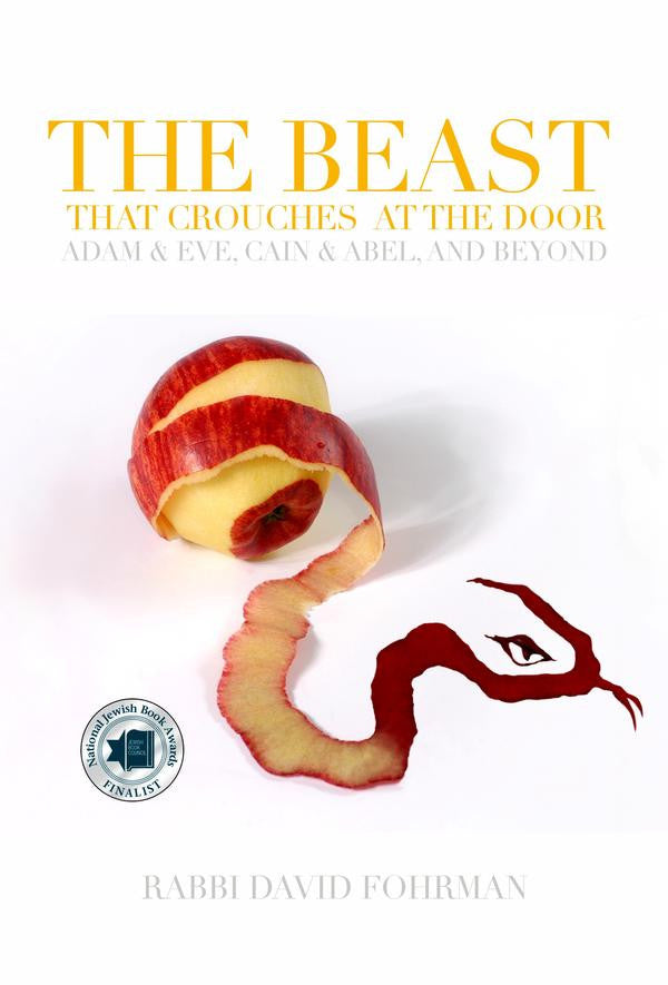 The Beast That Crouches at The Door by Rabbi David Fohrman (BKE-TBTCATD)