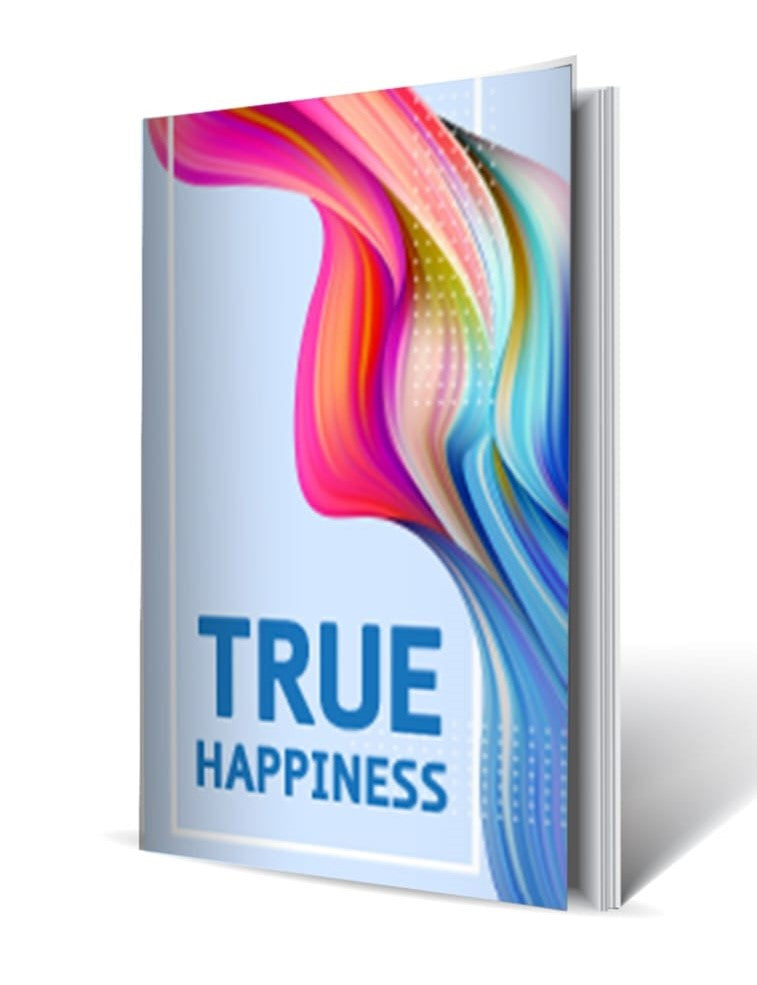 True Happiness Booklet by Rabbi Shalom Arush (BKE-THAB)