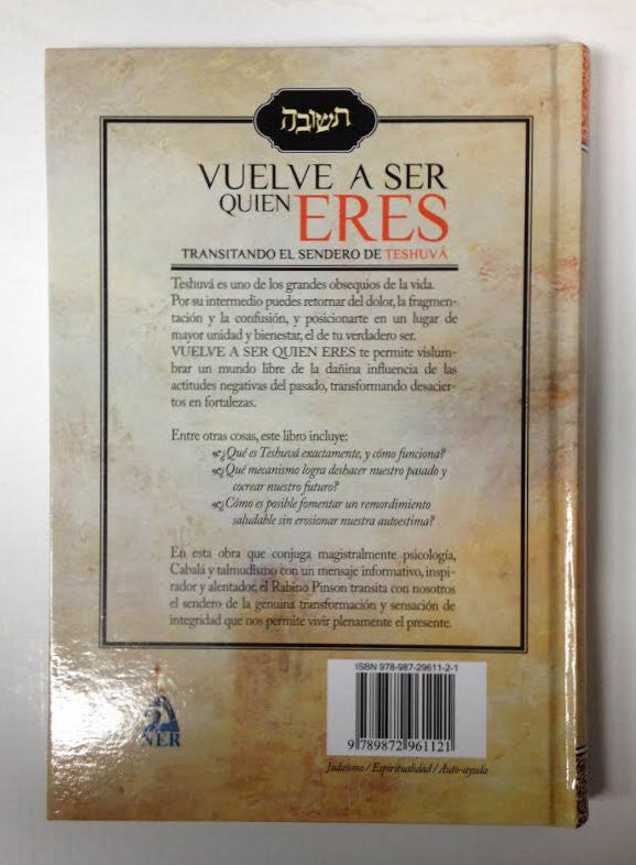 Vuelve A Ser Quien Eres ( reclaiming the self -Teshuva) (BKS-VASQE)