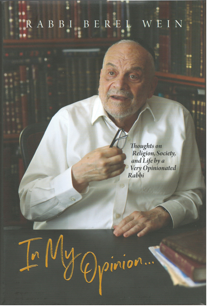 In My Opinion by Rabbi Berel Wein (BKE-IMO)