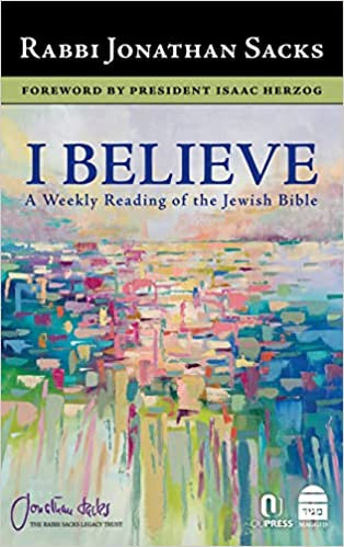 I Believe, Rabbi Jonathan Sacks (BKE-IB)