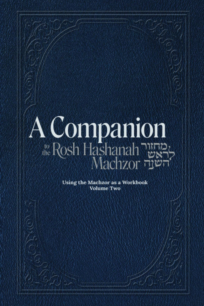 A Companion To The Rosh Hashana Machzor V. 2 (Day) (BKE-ACRH2)
