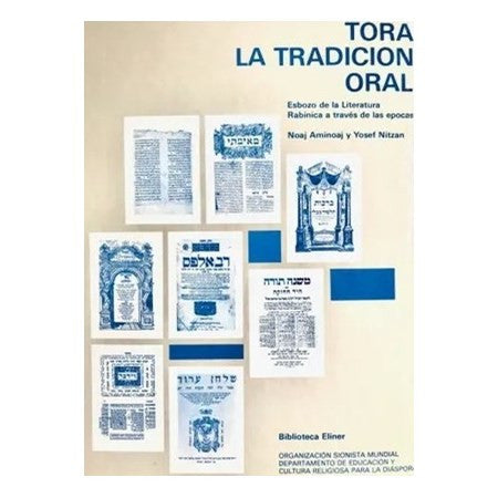 Tora La Tradician Oral Biblioteca Eliner Spanish (BKS-TLTOBE)