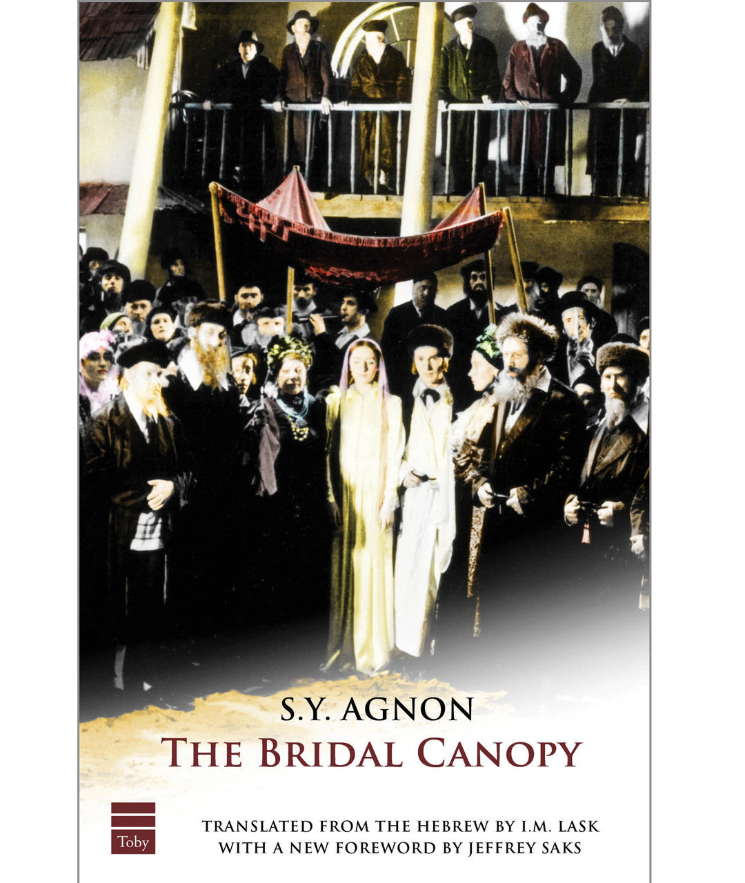 The Bridal Canopy By S. Y. Agnon (BKE-TBRC)