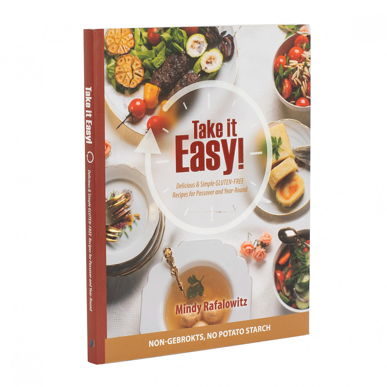 Take It Easy! Delicious & Simple Gluten-Free Recipes for Passover & Year Round (BKE-TIE)