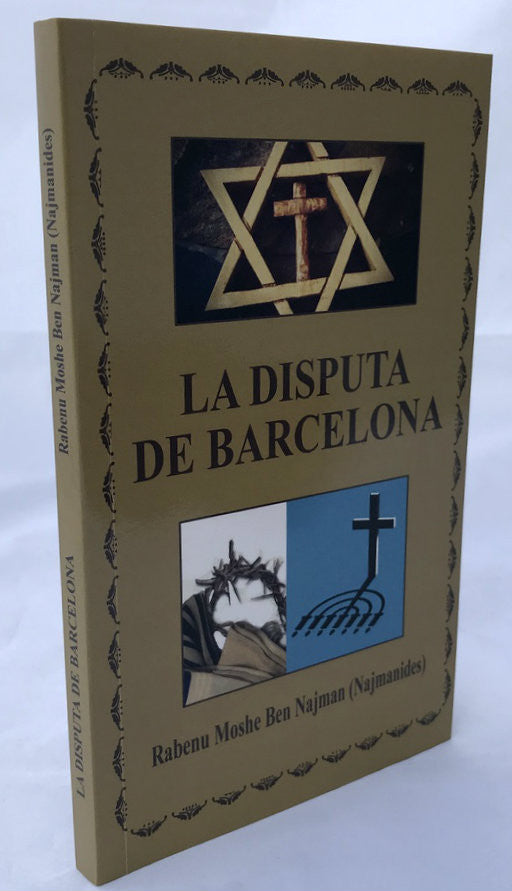 La Disputa De Barcelona Rabenu Moshe Ben Najman (BKS-LDDB)