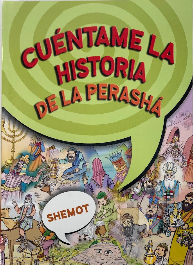 Tell me the Story of the Parshah Shemot-Spanish  (BKS-TMTSS)