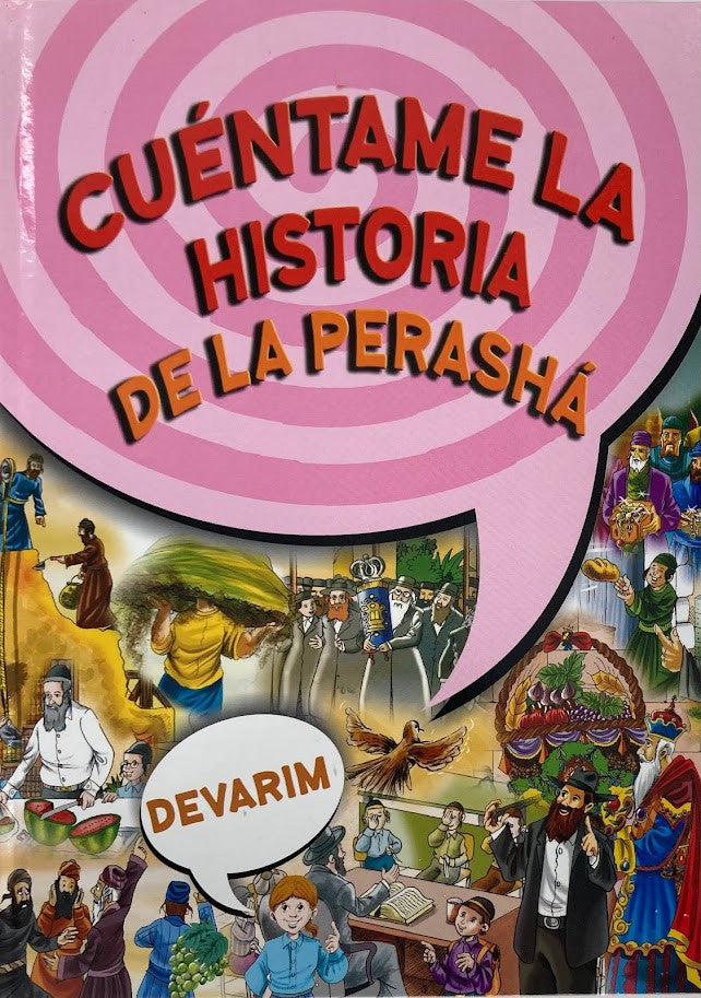 Tell me the Story of the Parshah Devarim-Spanish  (BKS-TMTSD)