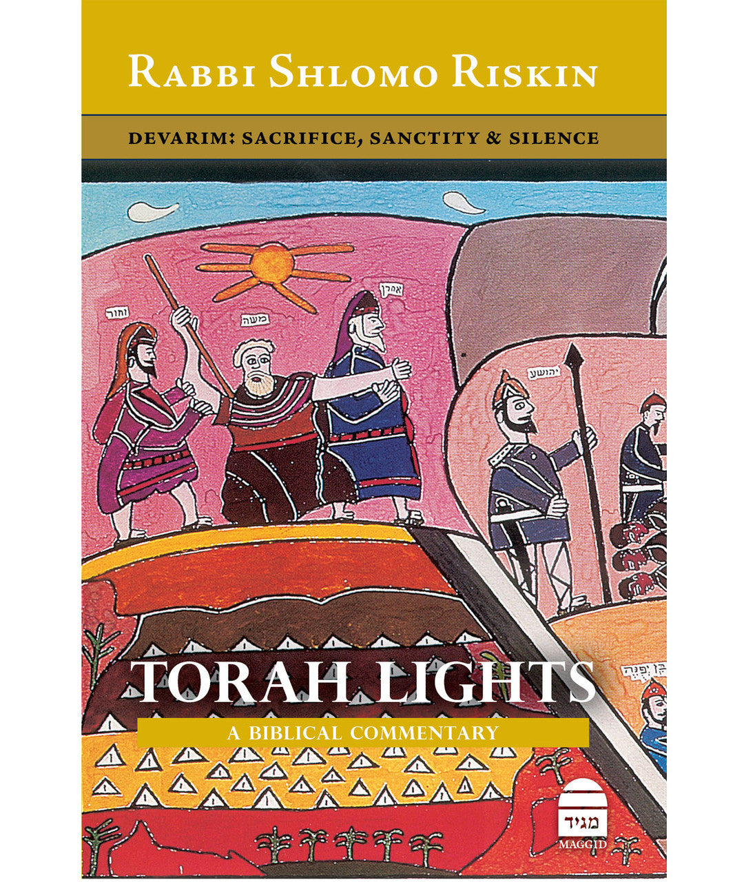 Torah Lights Devarim Legacy, History & Covenant  By: Shlomo Riskin (BKE-TL5)