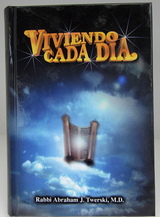 Viviendo Cada Dia- Living Each Day by Rabbi Abraham J. Twerski M.D. (BKS-VCD)