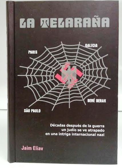 La Telarana by JAIM ELIAV Novel In the Spiders Web (BKS-LT)